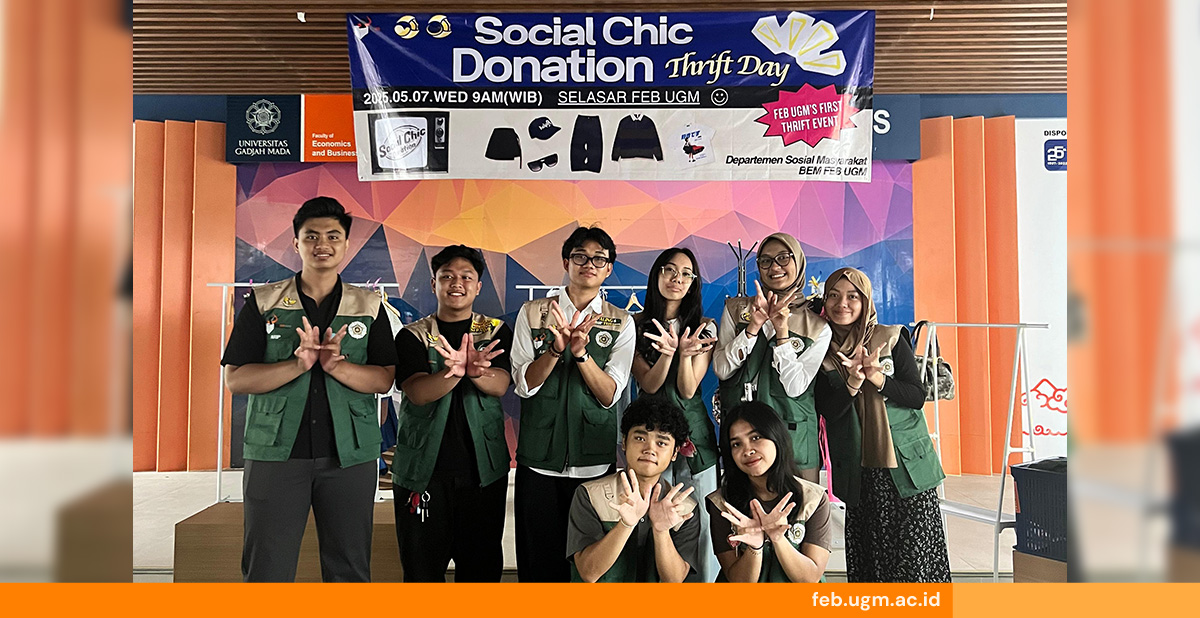 FEB UGM mengadakan Social Chic Donation untuk mengajak masyarakat mengurangi konsumsi fast fashion. Donasi pakaian bekas ini akan disalurkan ke panti asuhan dalam rangka Hari Anak.