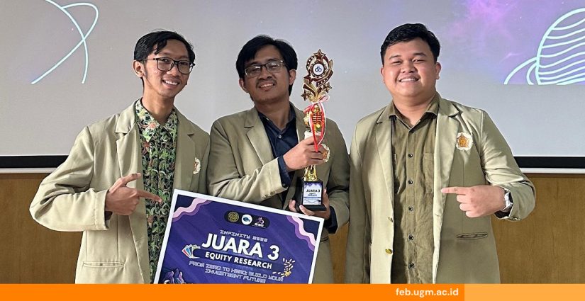 Tim CAE Capital FEB UGM meraih penghargaan Juara 3 Equity Research di kompetisi INFINITY 2025 Universitas Muhammadiyah Yogyakarta.