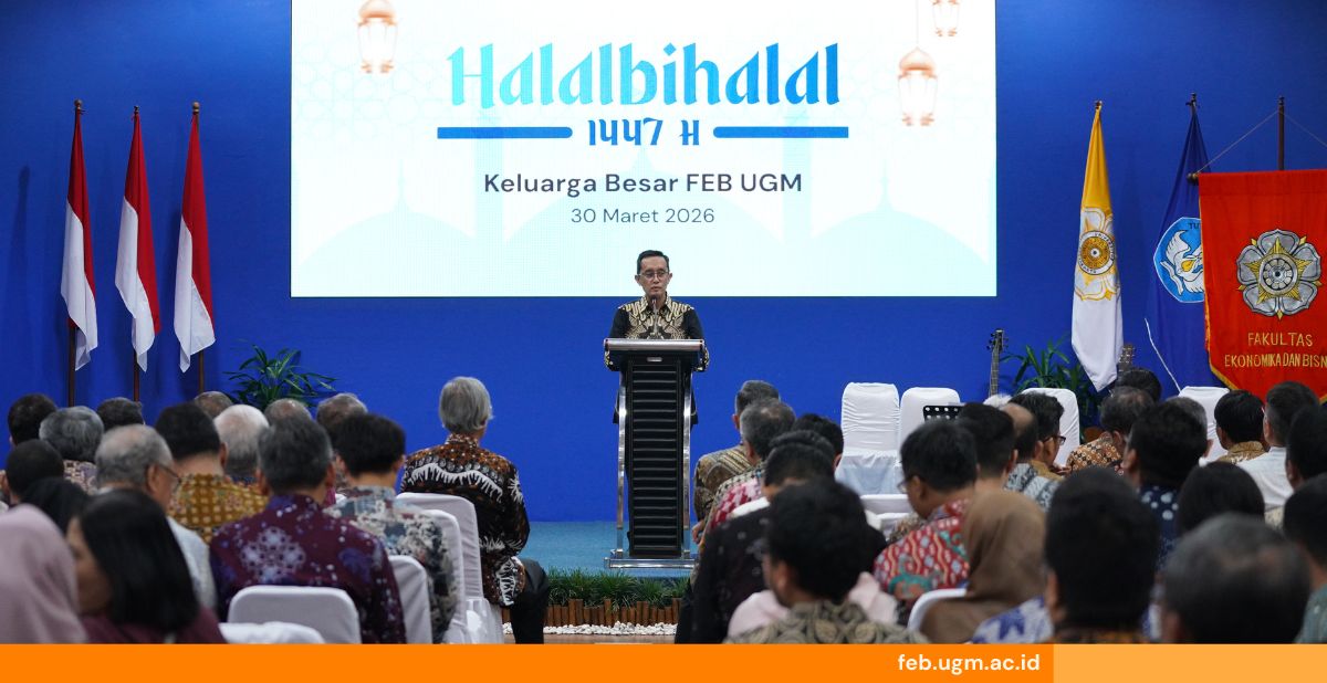 Halal Bihalal 1447H Keluarga Besar FEB UGM