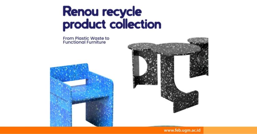 UGM FEB Students Turn Plastic Waste into Furniture Through Their Startup, Renou