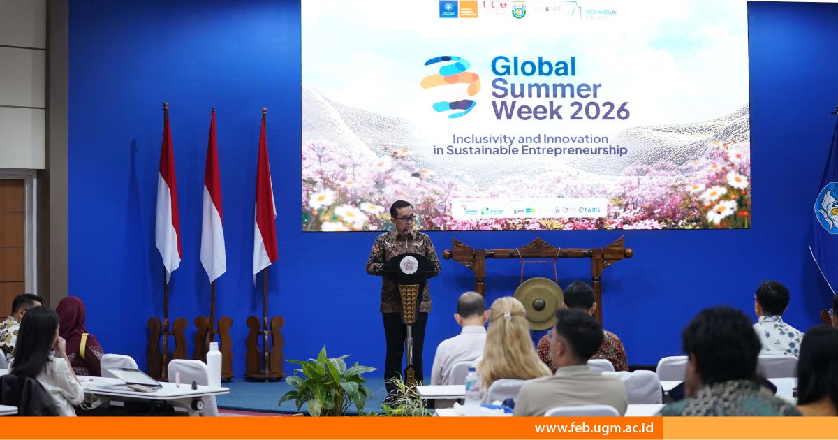 62 Mahasiswa dari 5 Negara Dunia Belajar Kewirausahaan Berkelanjutan dalam Global Summer Week 2026 di FEB UGM