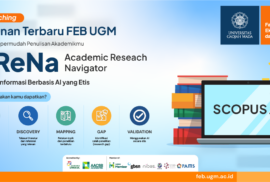 FEB UGM Luncurkan AReNA untuk Dukung Riset dan Penulisan Karya Ilmiah Mahasiswa