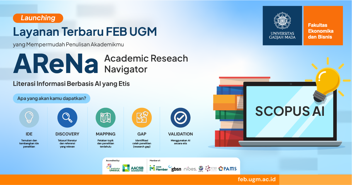 FEB UGM Luncurkan AReNA untuk Dukung Riset dan Penulisan Karya Ilmiah Mahasiswa